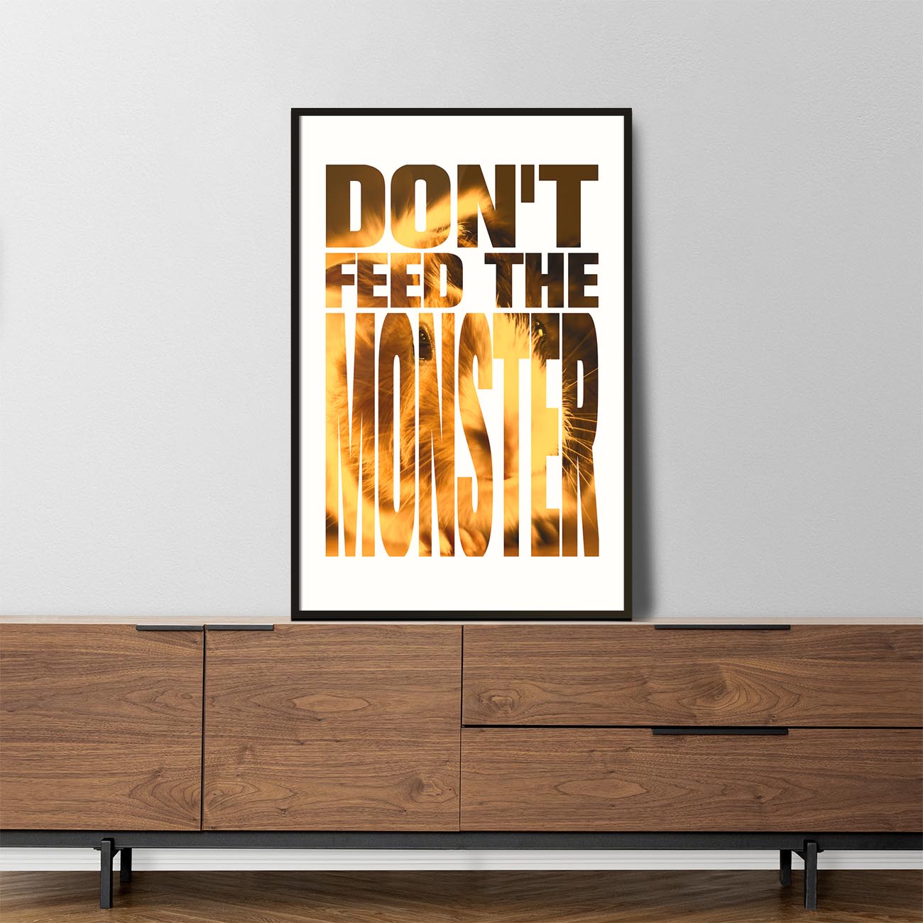 Dont feed the monster - Poster